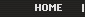 h o m e